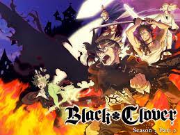 Black clover ep 163 dante vs the captain of the black bulls can potentially show us the biggest fight of the season. Watch Black Clover Season 3 Pt 2 Simuldub Prime Video