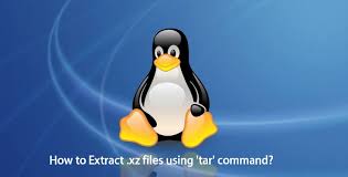 tar command to extract xz file