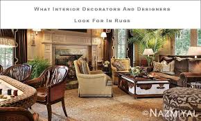 interior designers look for in rugs