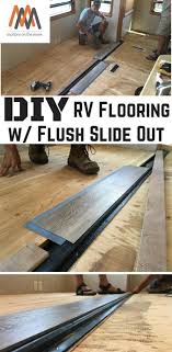 diy rv flooring with a flush slideout