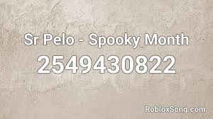 Do u know the code for shower if u do pls do that one. Sr Pelo Spooky Month Roblox Id Roblox Music Codes