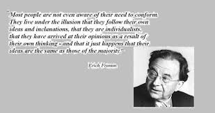 Erich Fromm quote - Kent Freedom Movement via Relatably.com
