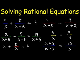 Solving Rational Equations You
