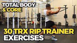 30 best trx rip trainer exercises trx