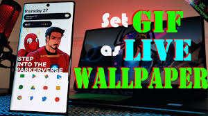how to set any gif as live wallpaper