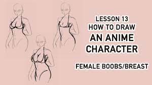 Draw Anime Character Tutorial] 13 - Female Boobs/Breast - YouTube