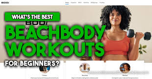 what is the best beachbody workouts for