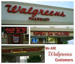 why we are walgreens customers