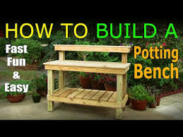 Build A Potting Bench Work Bench