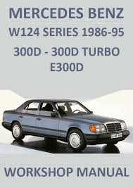 We did not find results for: Mercedes Benz W124 300 Diesel Workshop Manual 1986 1995 Mercedes Benz W124 Benz