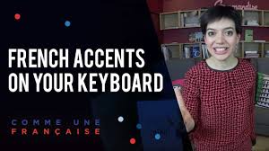 type french accents on your keyboard