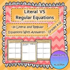 Regular Vs Literal Equations A