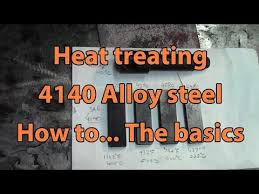 Heat Treating 4140 Alloy Steel The Basics On Hardening And