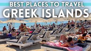 best greek islands to travel 2024 you