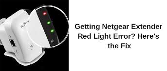 getting netgear extender red light