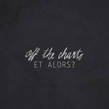 Off The Charts Et Alors Cd Baby Music Store