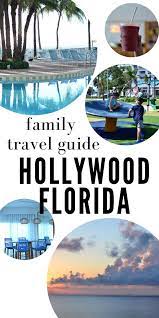 visiting hollywood florida with kids