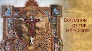 the exaltation of the holy cross