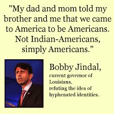 Asian-American Quotes — Bobby Jindal: My dad and mom told my ... via Relatably.com