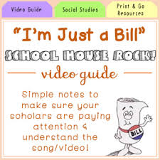 Pass a bill without changes add changes and suggest it be passed replace the original bill with a. I M Just A Bill Schoolhouse Rock Video Guide By Learning With Lexie