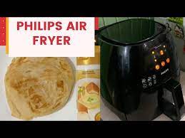 philips air fryer for making roti canai