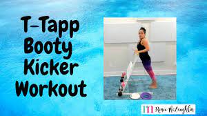 t tapp booty kicker workout joys of