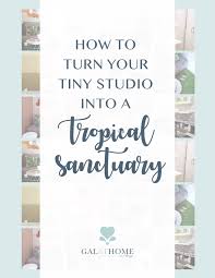 studio into your own tropical sanctuary