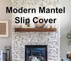 Modern Slip Cover For Existing Mantel