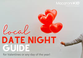 Local Date Night Guide For