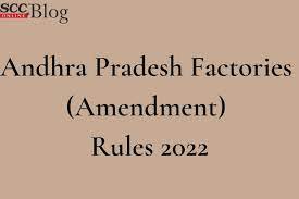 factories amendment rules 2022