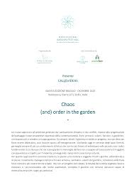 Chaos (and) order in the garden -