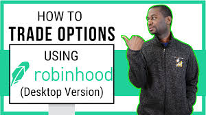 how to trade options with robinhood