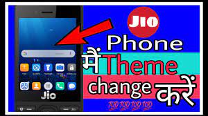 Jio Phone Me Theme Kaise Badle !! New ...
