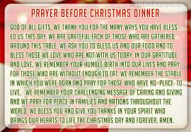 I like to pray the following six prayers at regular intervals—morning, noon and night—beginning on the morning of the day before christmas and ending the evening of december 25. Christmas Dinner Prayers