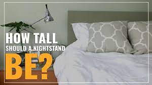 how tall should a nightstand be 1