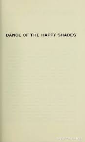 爱丽丝·门罗,快乐影子之舞,英文版, Dance of the Happy Shades by Alice Munro - 知乎