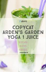 copycat arden s garden yoga 1 recipe