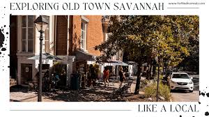 exploring old town savannah like a