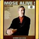 Mose Alive! [Alternate Tracks]