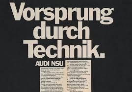 A safety slogan works like the chorus of a radio hit single: A Slogan With History Audi Marks 50 Years Of Vorsprung Durch Technik Audi Mediacenter