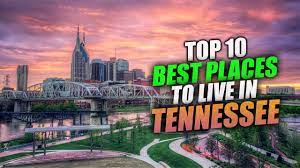 places to live in tennessee in 2021