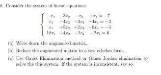 Solved 8 Consider The System Of Linear