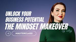 the mindset makeover unlock your