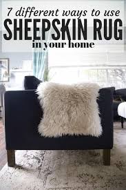 7 ways to use a sheepskin rug love