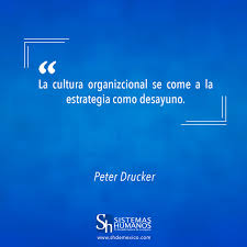 SH de México on Twitter: "La #frase de hoy es de Peter Drucker..."La  #CulturaOrganizacional se come a la #estrategia como desayuno".  https://t.co/Q6lBYRZEWR https://t.co/1kOJCixKCH" / Twitter