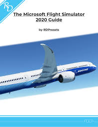 microsoft flight simulator 2020 guide