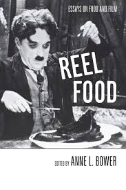 reel food essays on food and film anne l bower  reel food essays on food and film paperback 6 2004