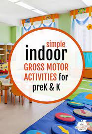 indoor gross motor activities for