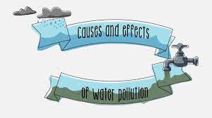 causes and effects of water pollution