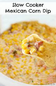 slow cooker mexican corn dip recipe